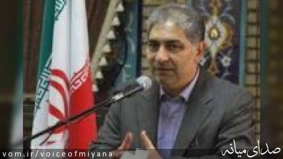 استاندار آذربایجان شرقی از تصویب سند تدبیر و توسعه میانه خبر داد