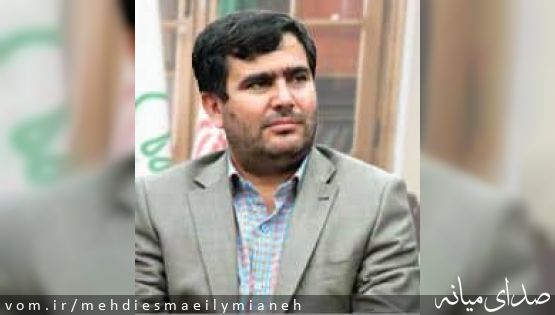 پیام تبریک مهدی اسماعیلی نماینده مردم شریف شهرستان میانه در پی انتخاب مجدد مهندس میرزایی به عنوان شهردار میانه